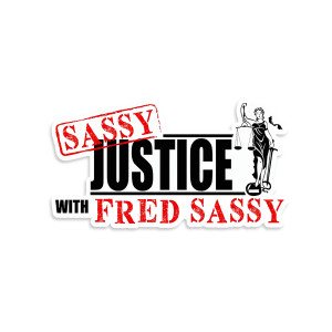 Sassy Justice With Fred Sassy Vinyl Sticker