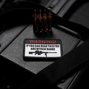 Warning If You Can Read This You Are Within Range PVC Morale Patch Warning If You Can Read This You Are Within Range PVC Morale Patch