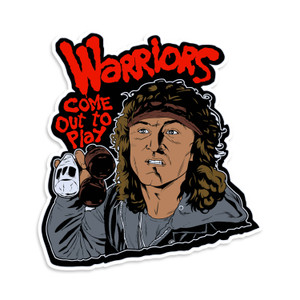 Warriors Come Out To Play Vinyl Sticker Warriors Come Out To Play Vinyl Sticker