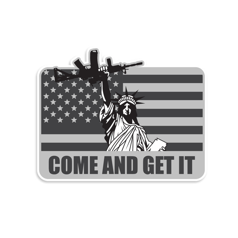 Liberty Come And Get It Sticker