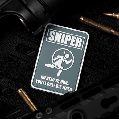 Sniper No Need To Run You'll Only Die Tired PVC Morale Patch