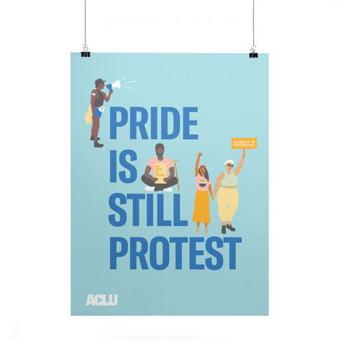 Pride Is Still Protest Poster