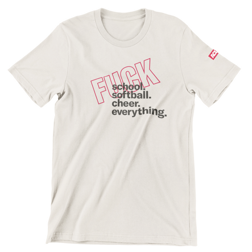 Fuck Everything Tee - Beige