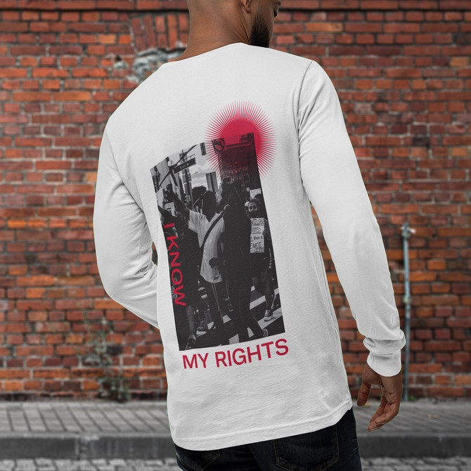 I Know My Rights Long Sleeve Tee - White