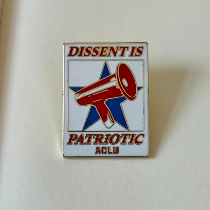 Dissent is Patriotic Pin