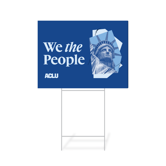 We the People Yard Sign