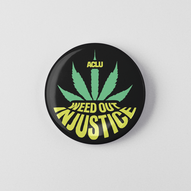 Weed Out Injustice Button