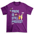 Pride is still protest tee