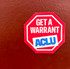 Get A Warrant Sticker