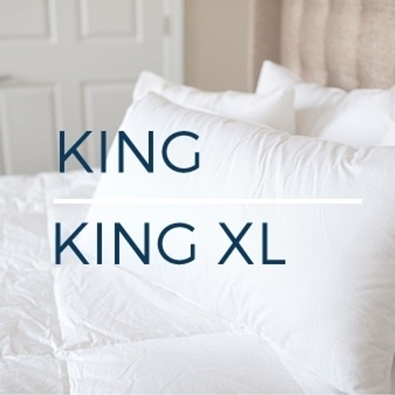 King / Cal King Down Bedding