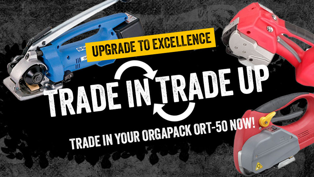 Maximize Your Strapping Tool's Value with Our Orgapack OR-T 50 Trade-In Offer!