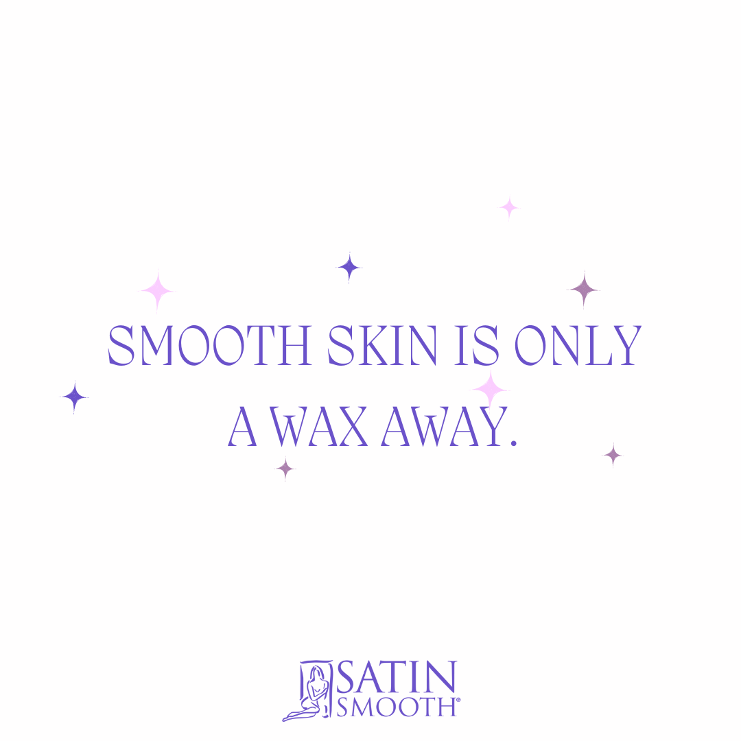 Satin Smooth New & In Stock!