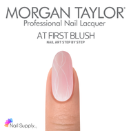 Morgan Taylor Step By Step Nail Art Tutorial: At First Blush