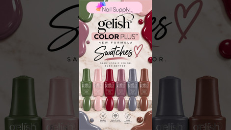 Gelish Color Plus Swatches