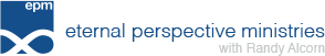 Eternal Perspective Ministries Store