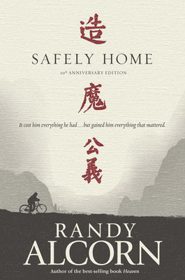 Safely  造魔公義　　Randy Alcorn Safely Home by Randy Alcorn