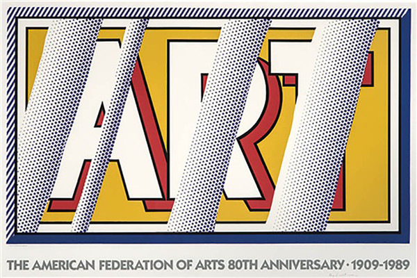 ART: THE AMERICAN FEDERATION OF ARTS 80TH ANNIVERSARY BY ROY LICHTENSTEIN