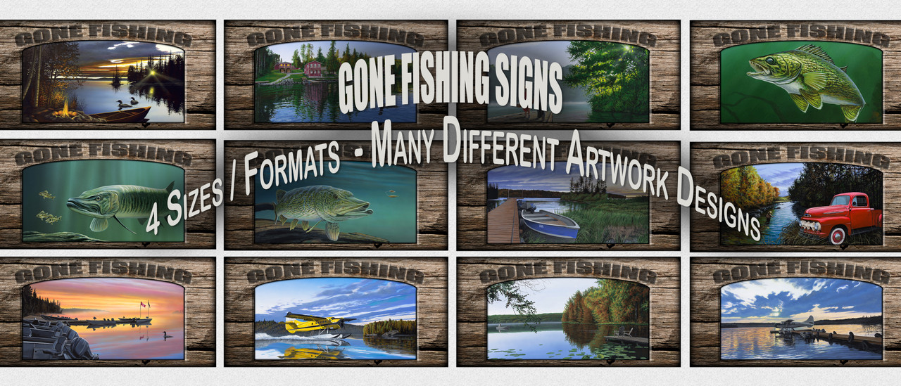 "Gone Fishing" Signs