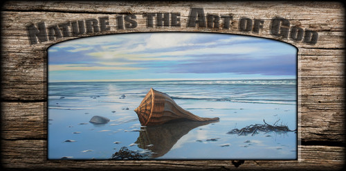 "Nature is the Art of God" Sign - Mid February