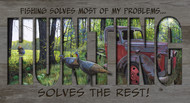 "HUNTING Solves the Rest" Plaque - Spring Greeting- 12x22.5