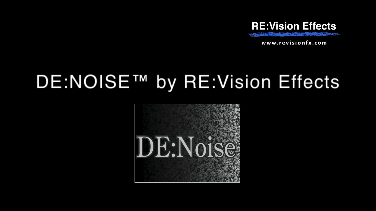 RE:Vision Effects DE:Noise v3 - video thumbnail image