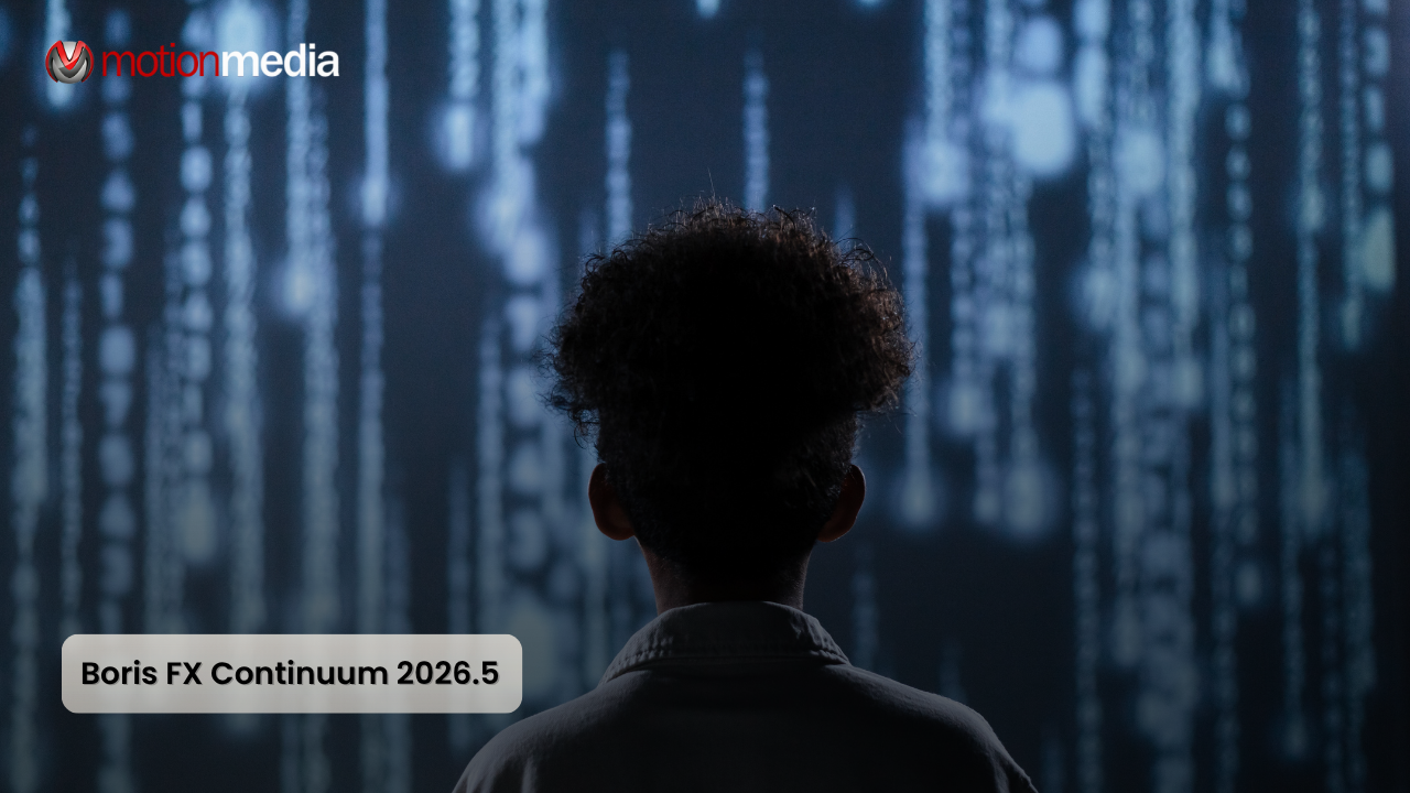 Boris FX Continuum 2026.5 Brings Smarter AI and Faster VFX Workflows