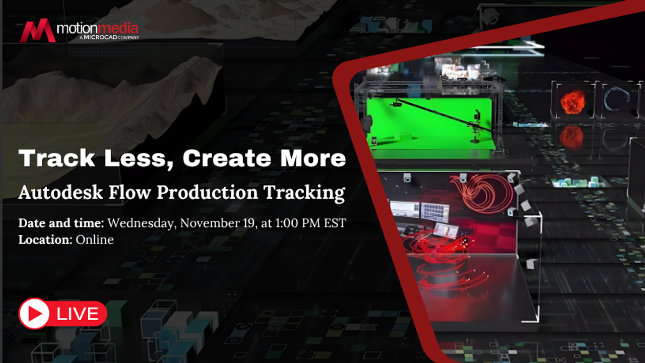 Track Less. Create More: Discover Autodesk Flow Production Tracking