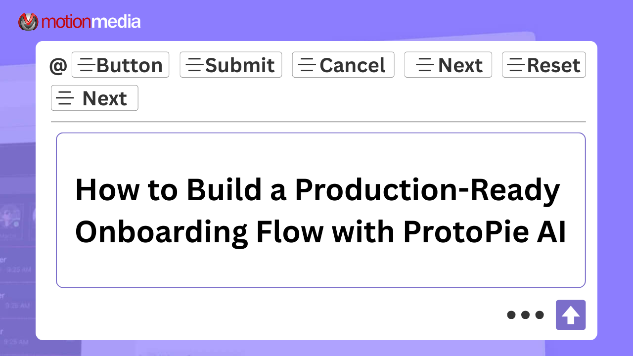 How to Build a Production-Ready Onboarding Flow with ProtoPie AI (Step-by-Step Tutorial Breakdown)