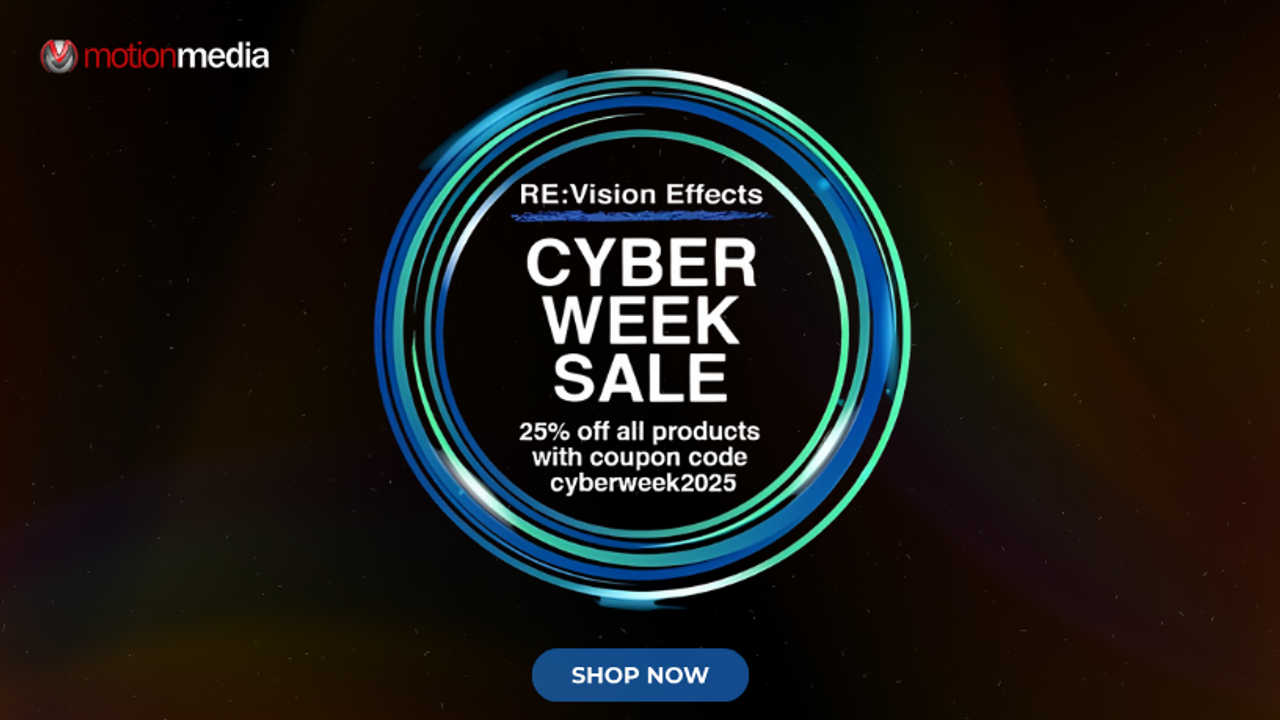 Unlock Jaw-Dropping Visuals This Black Friday: Get 25% Off All RE:Vision Effects Products