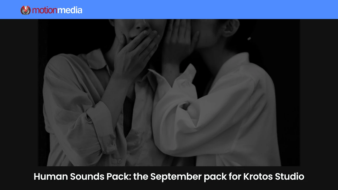 Human Sounds Pack: The September Pack for Krotos Studio 