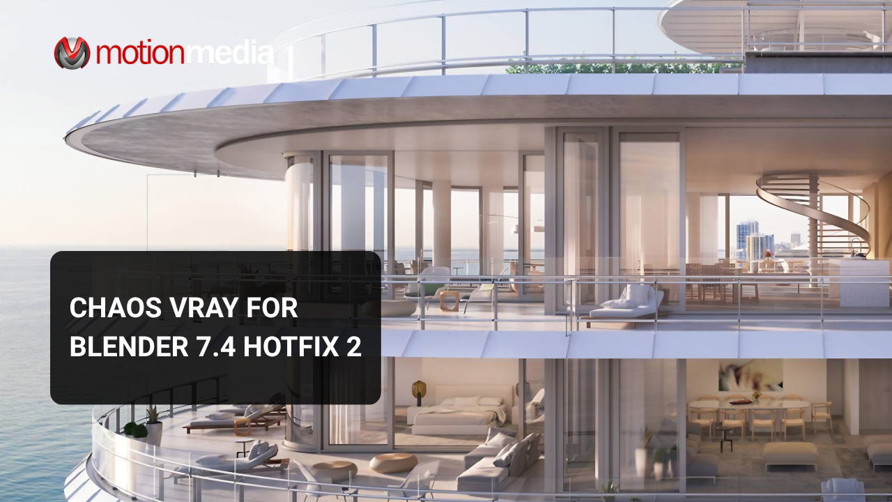 V-Ray for Blender 7.40.02: New Features and Bug Fixes