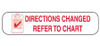Pre-Printed Label Barkley Auxiliary Label White Paper Directions Changed Refer To Chart Red Safety and Instructional 3/8 X 1-5/8 Inch 2081 Pack/1000
