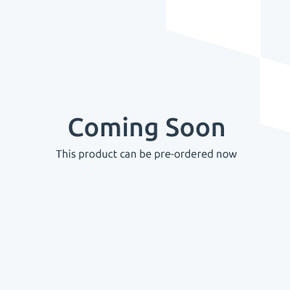 Coming soon pre-order placeholder image Coming soon pre-order placeholder image