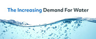 The Increasing Demand for Water
