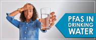 PFAS in Drinking Water (2026)