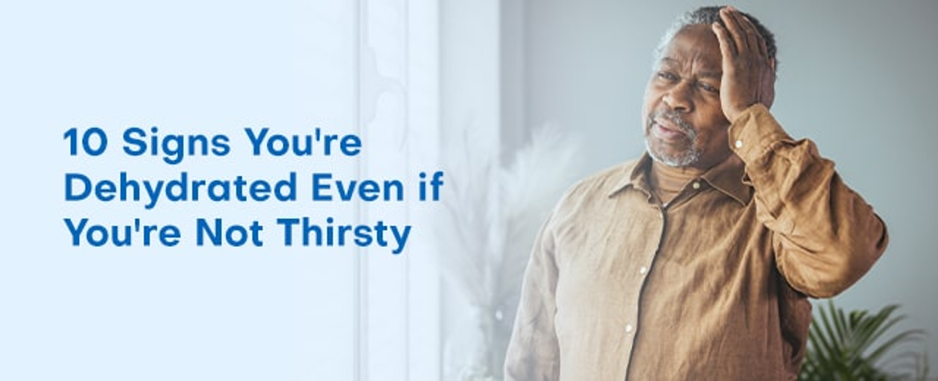 10 Signs You're Dehydrated Even if You're Not Thirsty Multipure