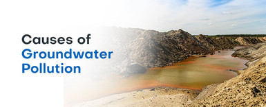 Causes of Groundwater Pollution Causes of Groundwater Pollution