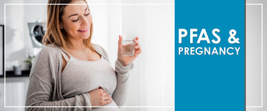 PFAS and Pregnancy: What Research Shows About “Forever Chemicals” and Fetal Health