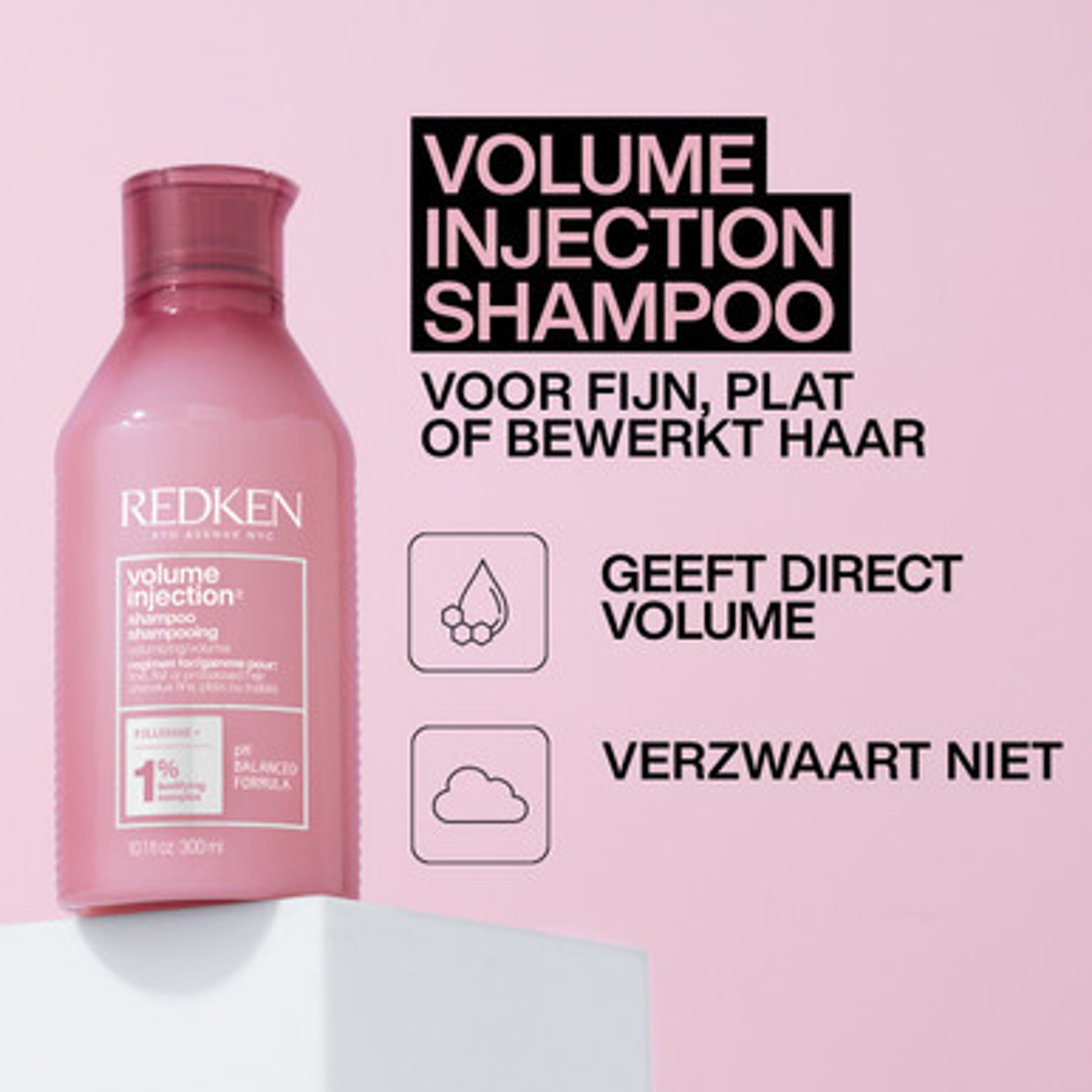 Volume Injection Shampooing
300 ml