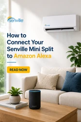 How to Connect Your Senville Mini Split to Amazon Alexa
