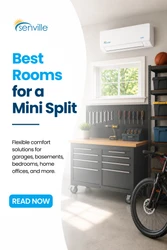 The Best Rooms in Your Home for a Mini Split Installation