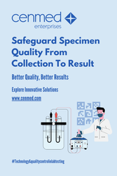 Safeguard Specimen Quality From Collection To Result 