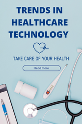 Trends in Healthcare Technology