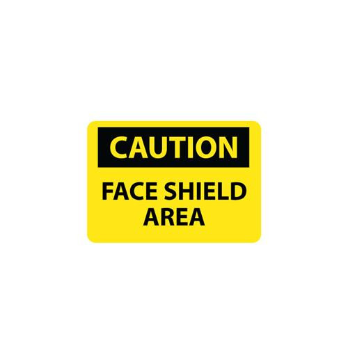 caution, face shield area, 7x10, ps vinyl