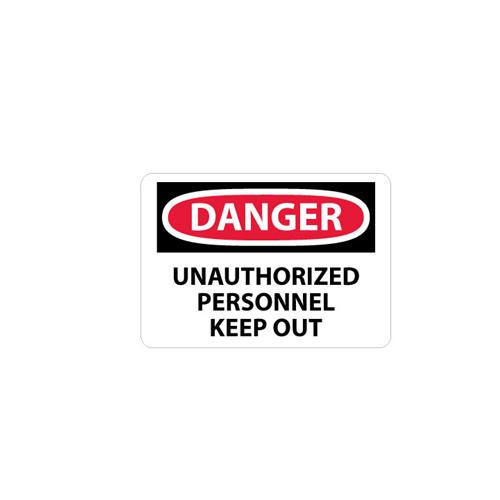 danger, unauthorized personnel keep out, 7x10, rigid plastic