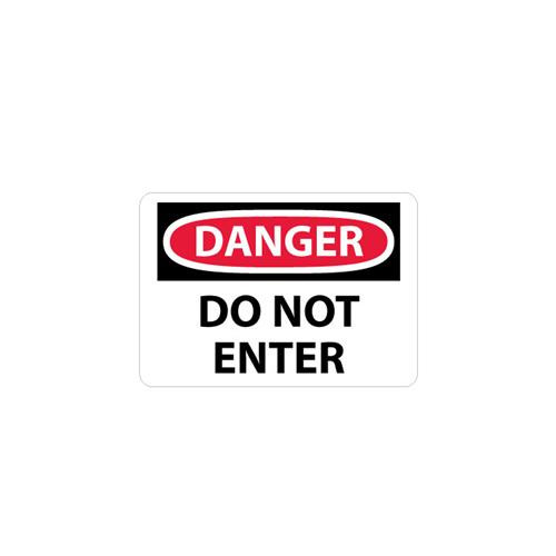 danger, do not enter, 7x10, .040 alum