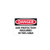 danger, ear protection required in this area, 7x10, ps vinyl