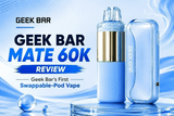 Geek Bar Mate 60K Review — Geek Bar's First Swappable-Pod Vape