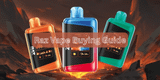 Top 3 Sites to Buy Raz Disposables Online, Tips to Avoid Counterfeits