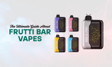 The Ultimate Guide to Frutti Bar Disposable Vape: Flavors, Features, and FAQs
